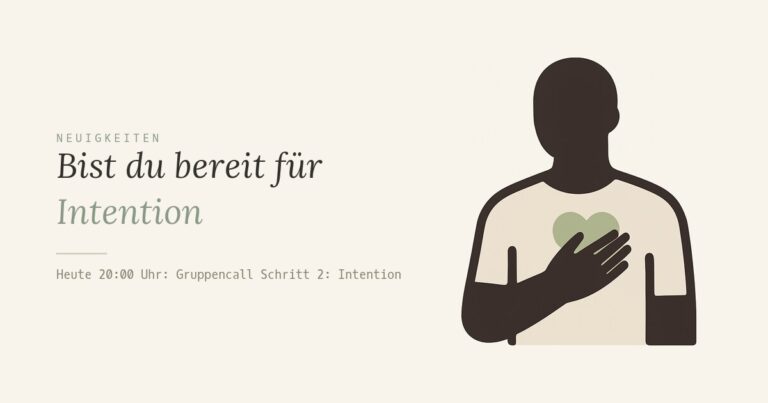 Bist du bereit für Intention