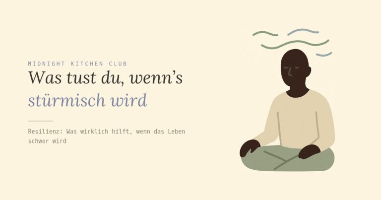 Was tust du, wenn’s stürmisch wird