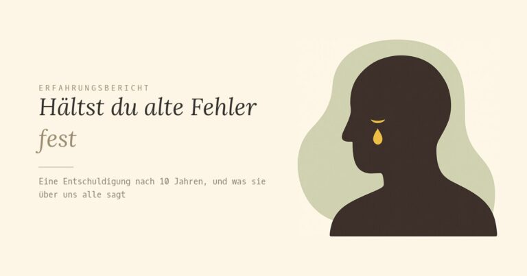 Hältst du alte Fehler fest