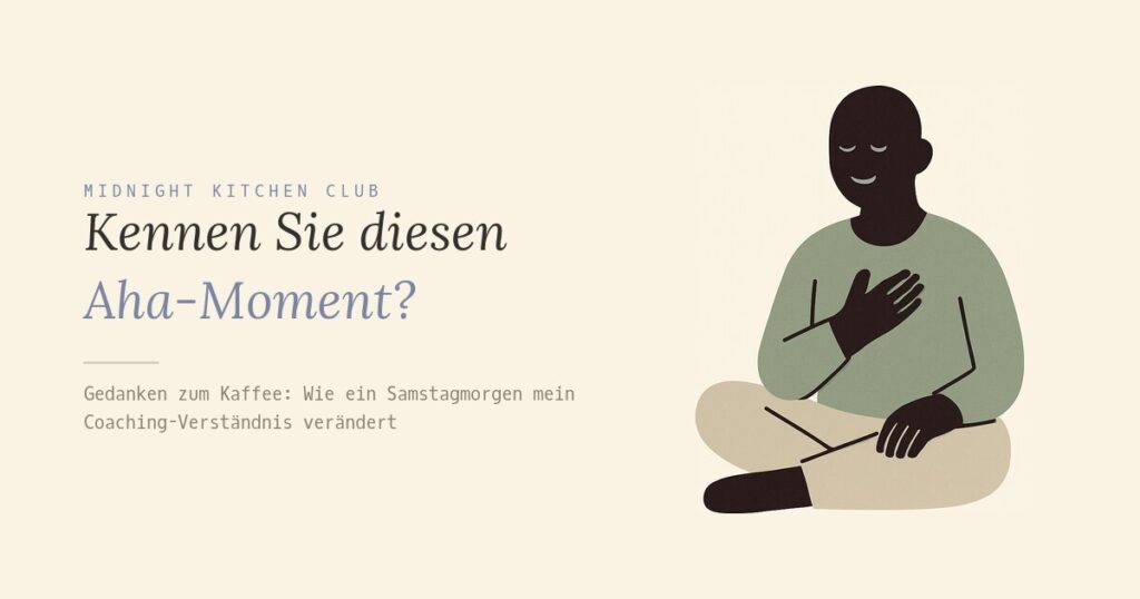 Kennen Sie diesen Aha-Moment?