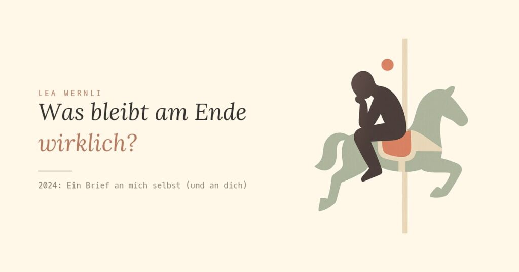 Was bleibt am Ende wirklich?