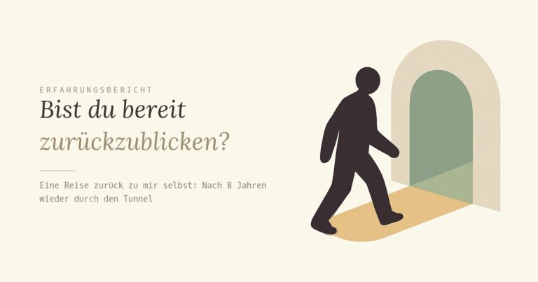Bist du bereit zurückzublicken?