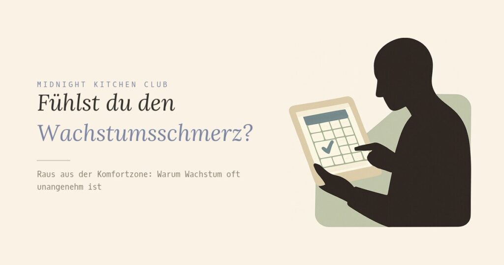 Fühlst du den Wachstumsschmerz?