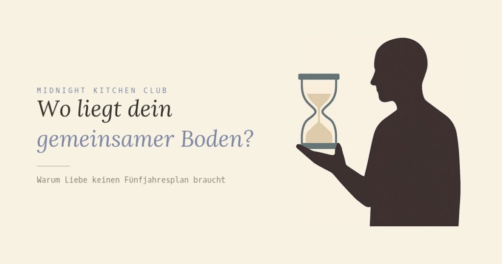 Wo liegt dein gemeinsamer Boden?