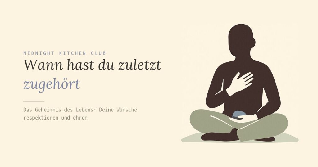 Wann hast du zuletzt zugehört