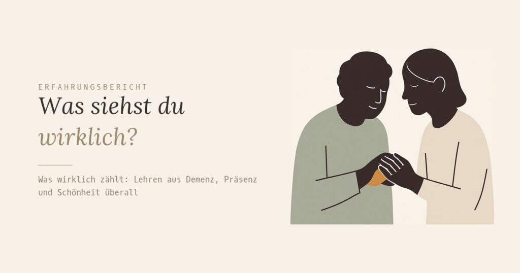 Was siehst du wirklich?