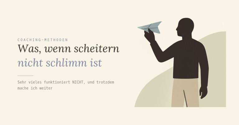 Was, wenn scheitern nicht schlimm ist